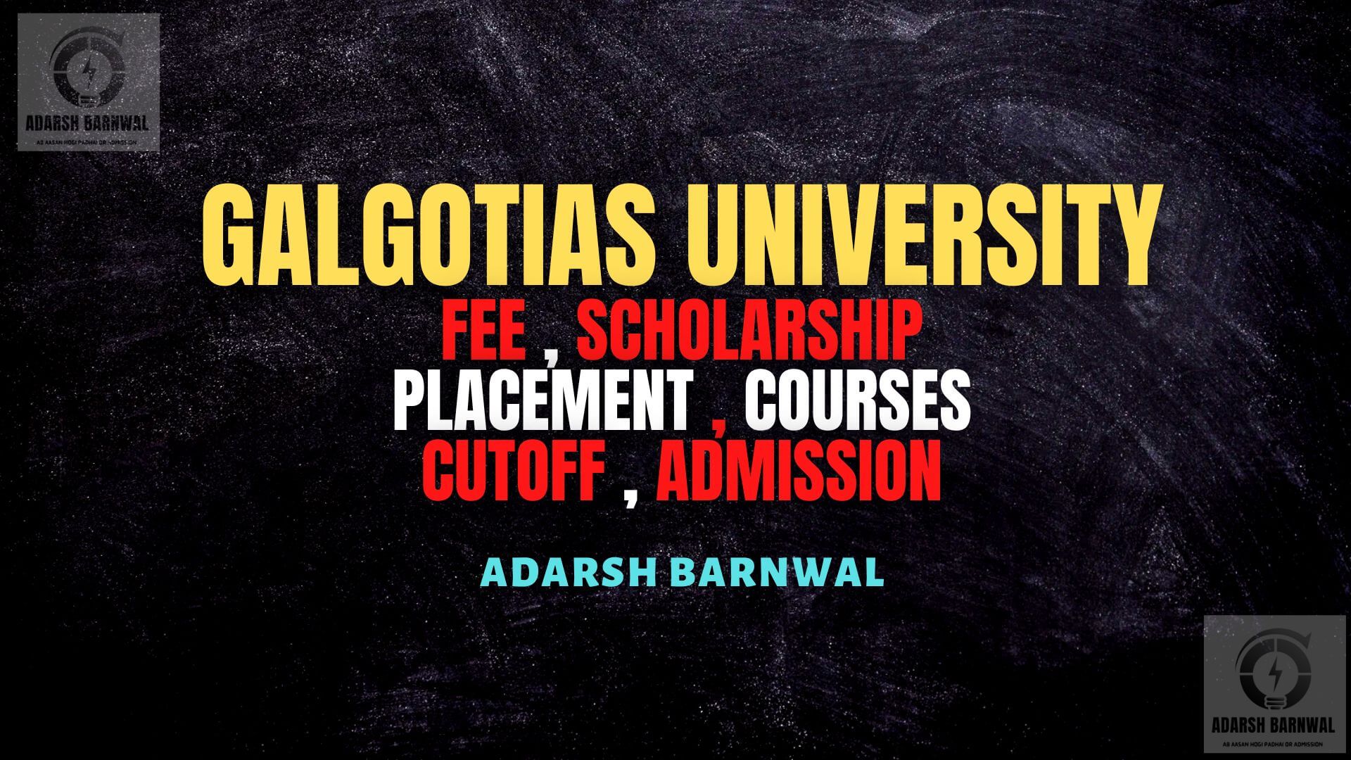 Galgotias University : Cutoff , Fees , Placement , Ranking , Admission , Courses , Top college Uptu 2024-2025