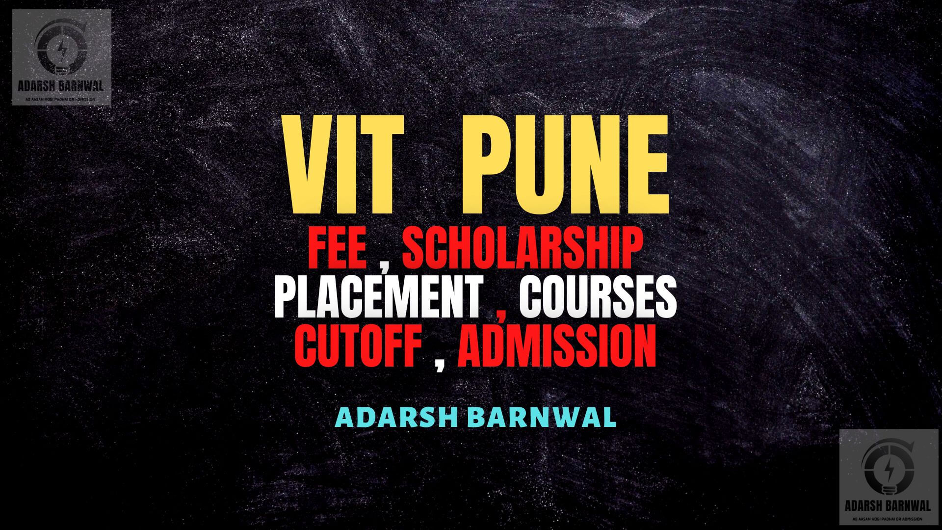 VIT Pune : Cutoff , Fees , Ranking , Placement , Courses , Admission , MHT CET 2024-2025